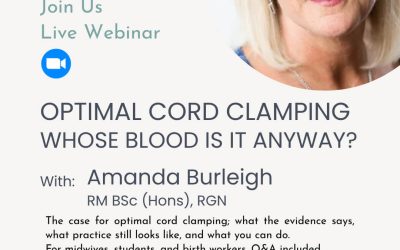 Optimal Cord Clamping – Whose blood is it anyway?
